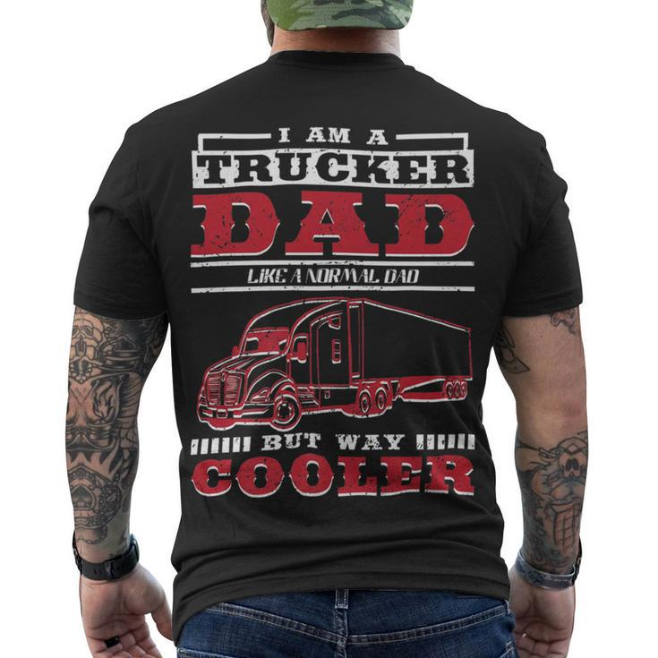 Trucker Trucker Daddy Or Trucker Husband Truck Driver Dad Men's T-shirt Back Print