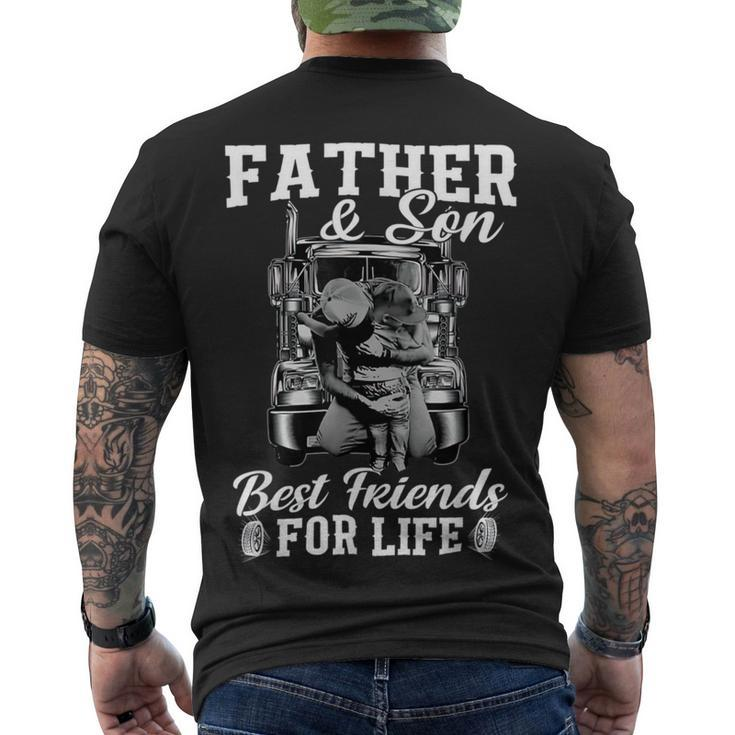 Trucker Trucker Fathers Day Father And Son Best Friends For Life Men's T-shirt Back Print