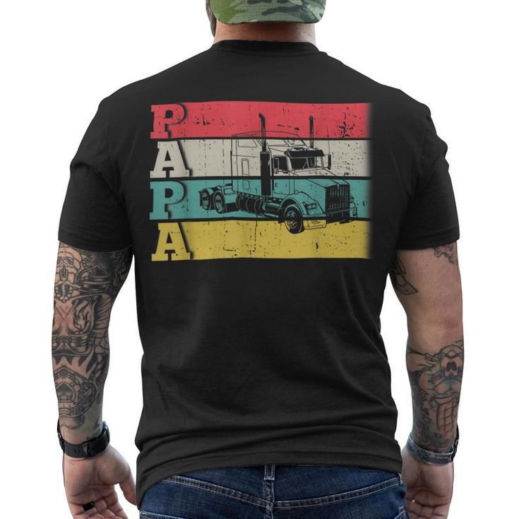 Trucker Trucker Papa Dad Semi Truck Driver Mechanic Fathers Day Men's T-shirt Back Print
