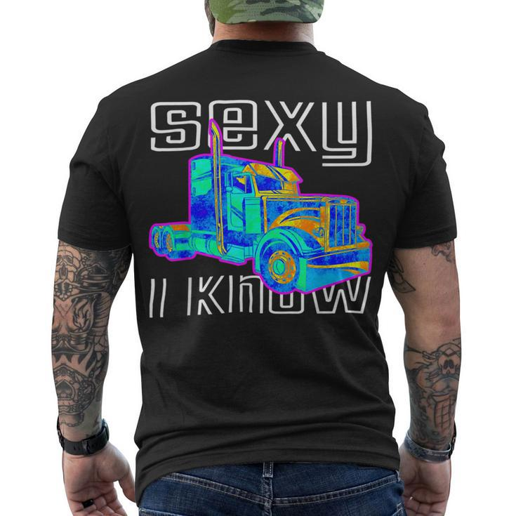Trucker Trucker Sexy I Know Trucking Men's T-shirt Back Print