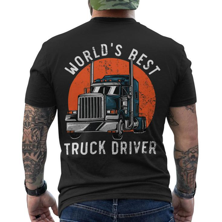 Trucker Worlds Best Truck Driver Trailer Truck Trucker Vehicle Men's T-shirt Back Print