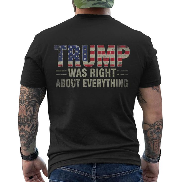 Trump Was Right About Everything President Donald Trump  Men's Crewneck Short Sleeve Back Print T-shirt