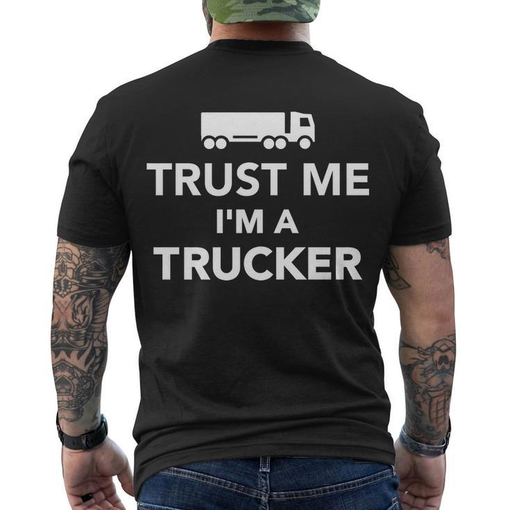 Trust Me Im A Trucker Tshirt Men's Crewneck Short Sleeve Back Print T-shirt