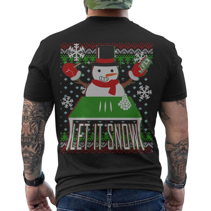 Ugly Christmas Sweater Let It Snow Frosty Snowman On Drugs Men's Crewneck Short Sleeve Back Print T-shirt