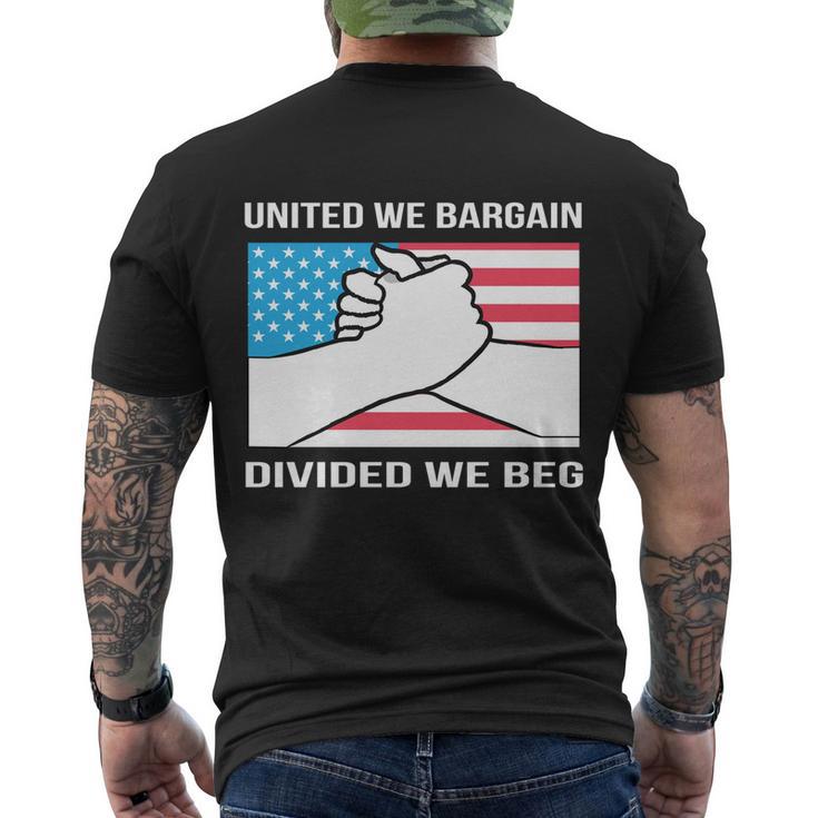 United We Bargain Divided We Beg Union Worker Pride Us Flag Gift Men's Crewneck Short Sleeve Back Print T-shirt