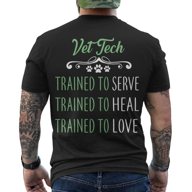 Vet Tech Trained To Serve Heal Love Men's Crewneck Short Sleeve Back Print T-shirt