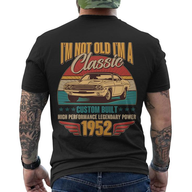 Vintage Retro Im Not Old Im A Classic 1952 70Th Birthday Classic Car Lover Men's Crewneck Short Sleeve Back Print T-shirt