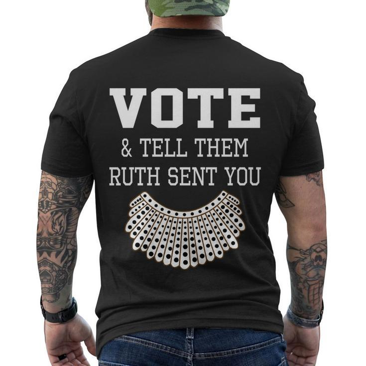 Vote Tell Them Ruth Sent You Dissent Rbg Vote Men's Crewneck Short Sleeve Back Print T-shirt