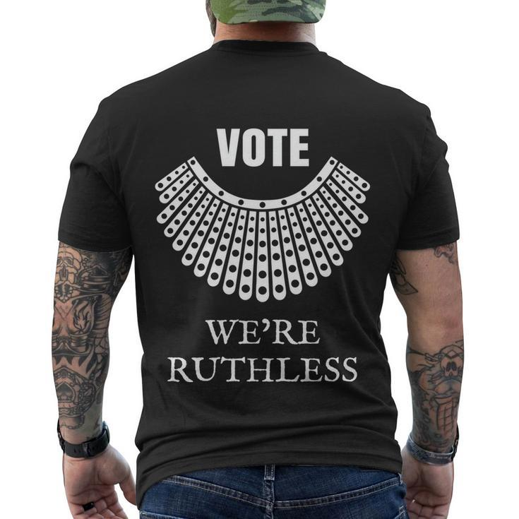 Vote Were Ruthless Feminist Womens Rights Men's Crewneck Short Sleeve Back Print T-shirt