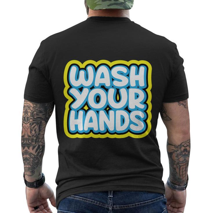 Wash Your Hands V2 Men's Crewneck Short Sleeve Back Print T-shirt