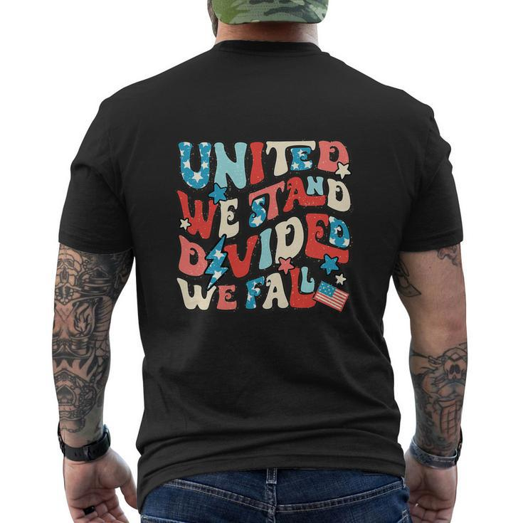 We Stand Divided We Fall 4Th Of July American Flag Men's Crewneck Short Sleeve Back Print T-shirt