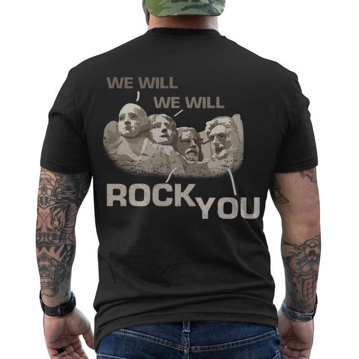 We Will Rock You Presidents MtRushmore Tshirt Men's Crewneck Short Sleeve Back Print T-shirt