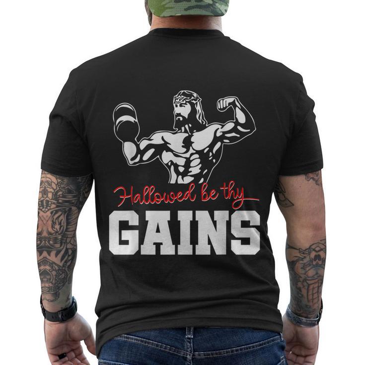 Weight Lifting Bodybuilding Hallowed Be Thy Gains Jesus Men's Crewneck Short Sleeve Back Print T-shirt