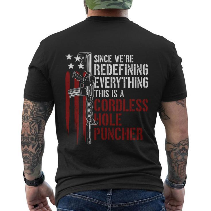 Were Redefining Everything This Is A Cordless Hole Puncher Tshirt Men's Crewneck Short Sleeve Back Print T-shirt
