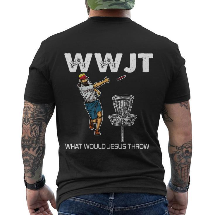 What Would Jesus Throw Golf Disc Men's Crewneck Short Sleeve Back Print T-shirt