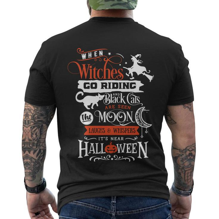 When Witches Go Riding An Black Cats Are Seen Moon Halloween Quote Men's Crewneck Short Sleeve Back Print T-shirt