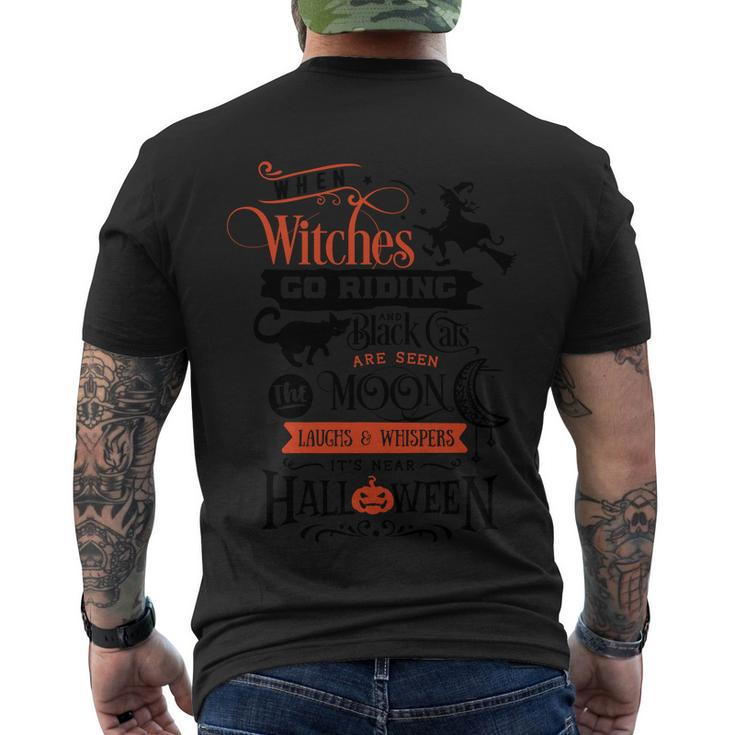 When Witches Go Riding An Black Cats Are Seen Moon Halloween Quote V3 Men's Crewneck Short Sleeve Back Print T-shirt