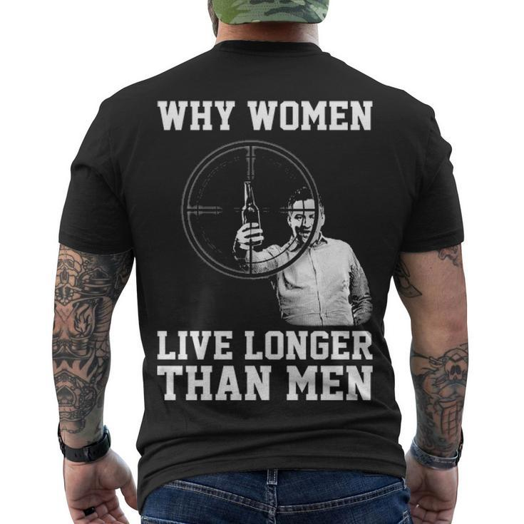 Why Women Live Longer Men's Crewneck Short Sleeve Back Print T-shirt