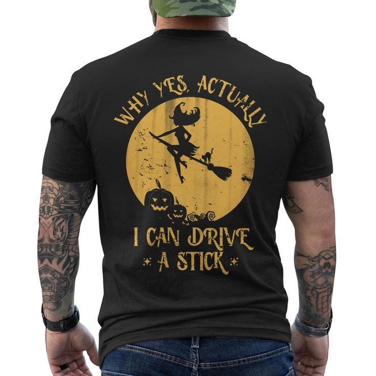 Why Yes Actually I Can Drive A Stick Tshirt Men's Crewneck Short Sleeve Back Print T-shirt