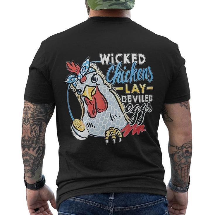 Wicked Chickens Lay Deviled Eggs Funny Chicken Lovers Men's Crewneck Short Sleeve Back Print T-shirt