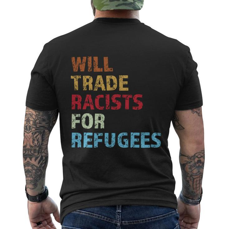 Will Trade Racists For Refugees Distressed Tshirt Men's Crewneck Short Sleeve Back Print T-shirt