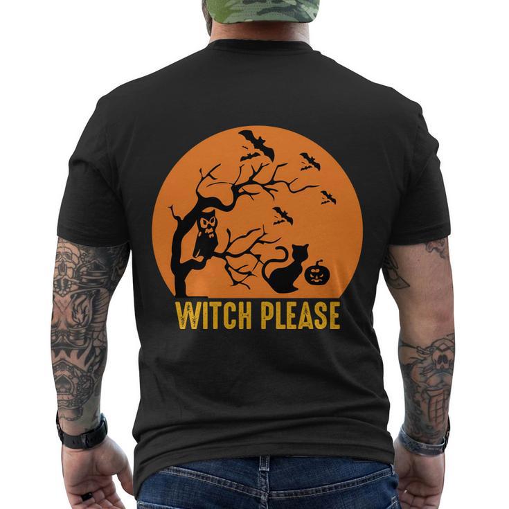 Witch Please Funny Halloween Quote V3 Men's Crewneck Short Sleeve Back Print T-shirt