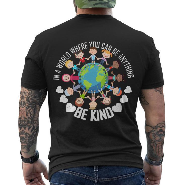 World Where You Can Be Kind Antibullying Men's Crewneck Short Sleeve Back Print T-shirt