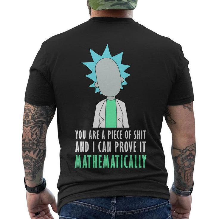 You Are A Piece Of Shit And I Can Prove It Mathematically Tshirt Men's Crewneck Short Sleeve Back Print T-shirt