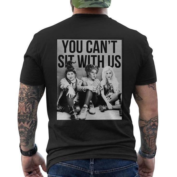 You Cant Sit With Us Funny Witch Movie Men's Crewneck Short Sleeve Back Print T-shirt