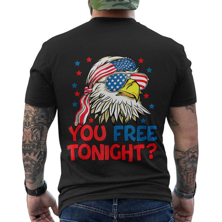 You Free Tonight Bald Eagle Mullet American Flag 4Th Of July Men's Crewneck Short Sleeve Back Print T-shirt