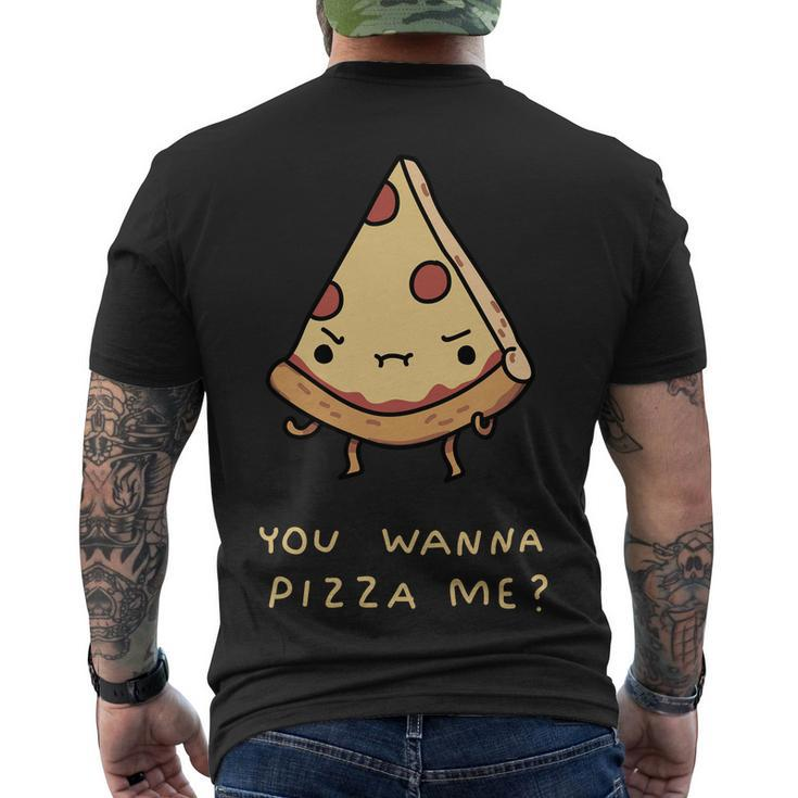 You Wanna Pizza Me V2 Men's Crewneck Short Sleeve Back Print T-shirt