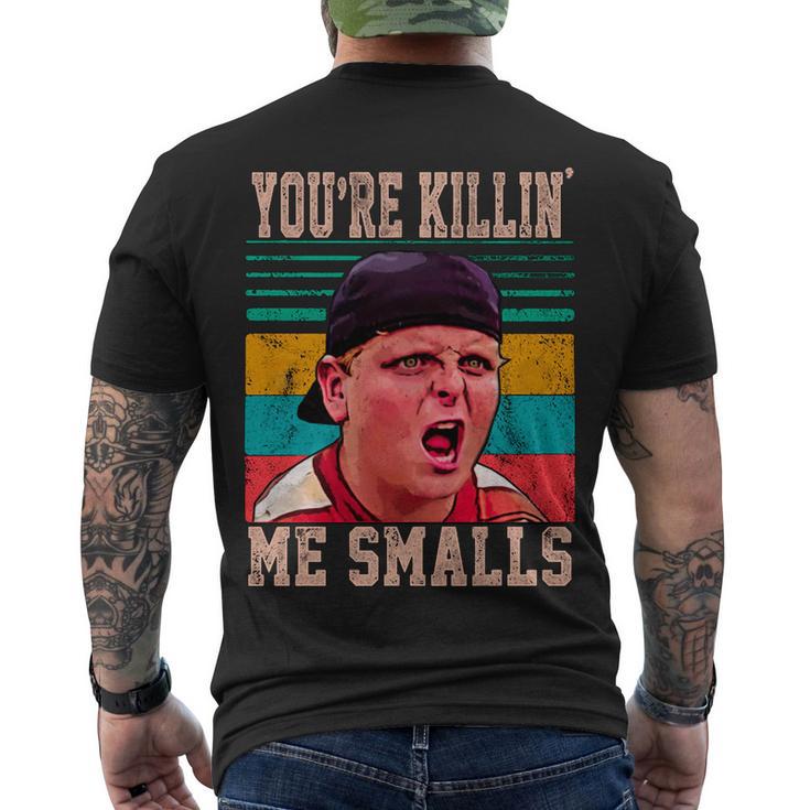 Youre Killing Me Smalls Vintage Retro Tshirt Men's Crewneck Short Sleeve Back Print T-shirt