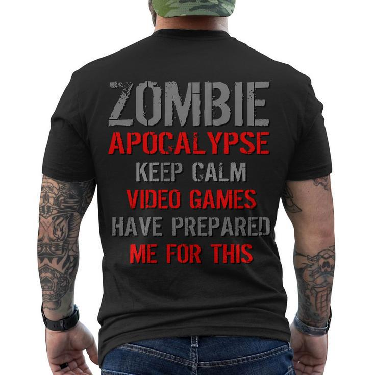 Zombie Apocalypse Keep Calm Video Games Prepared Me Tshirt Men's Crewneck Short Sleeve Back Print T-shirt