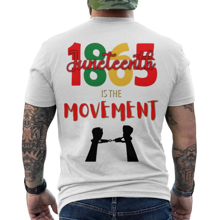 1865 Juneteenth Í The Movement Men's T-shirt Back Print