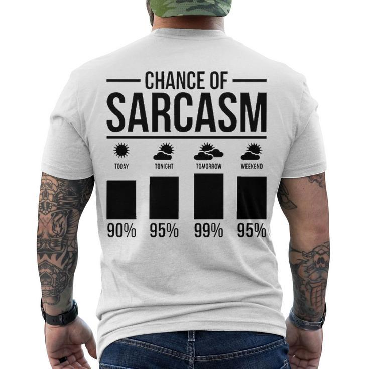Chance Of Sarcasm Men's Crewneck Short Sleeve Back Print T-shirt