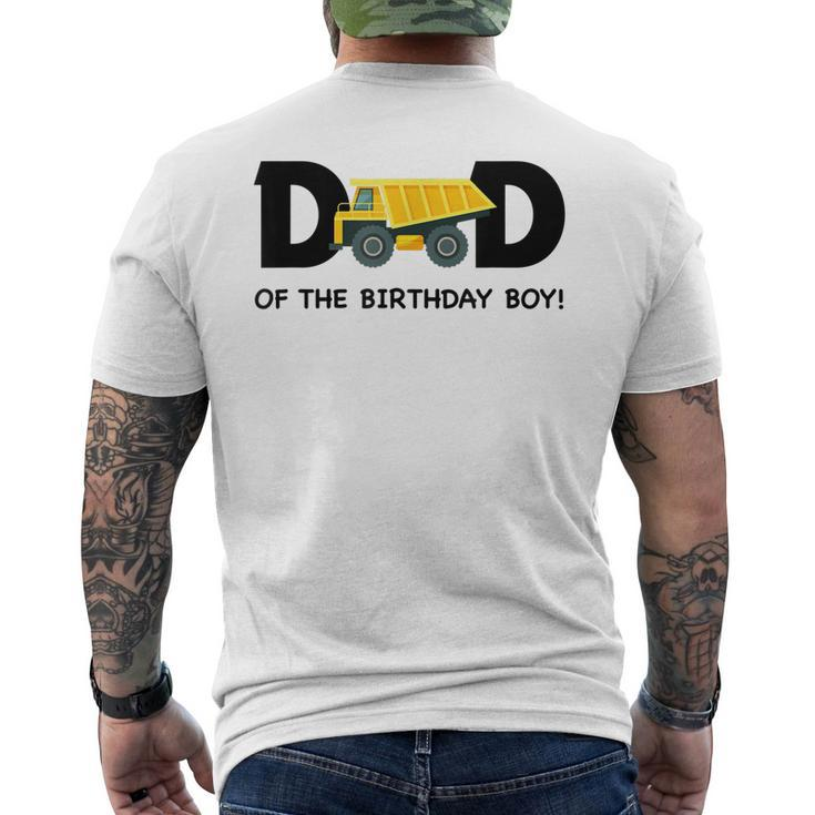 Dad Of The Birthday Boy Construction Truck First Birthday Men's T-shirt Back Print