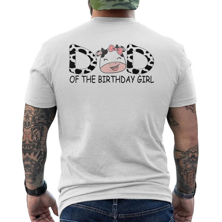 Dad Of The Birthday For Girl Cow Farm First Birthday Cow Men's T-shirt Back Print