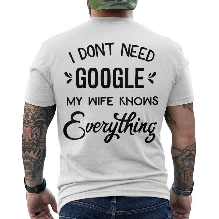 Mens I Dont Need Google My Wife Knows Everything Men's T-shirt Back Print
