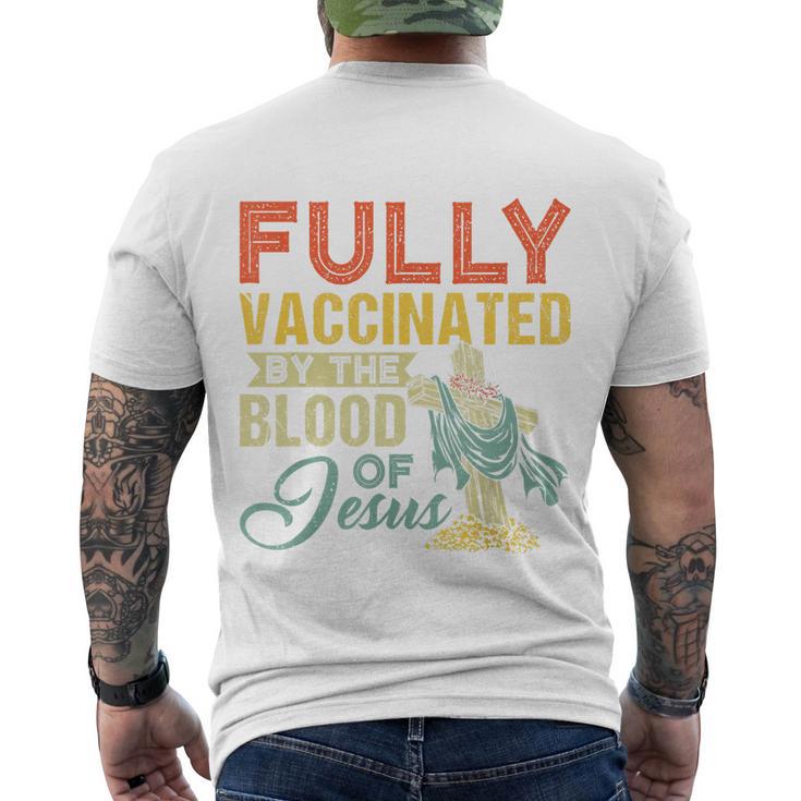 Fully Vaccinated By The Blood Of Jesus Funny Christian Tshirt Men's Crewneck Short Sleeve Back Print T-shirt