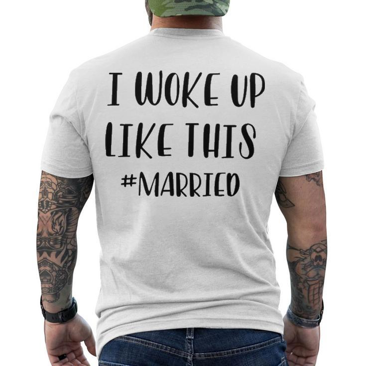 I Woke Up Like This V2 Men's Crewneck Short Sleeve Back Print T-shirt