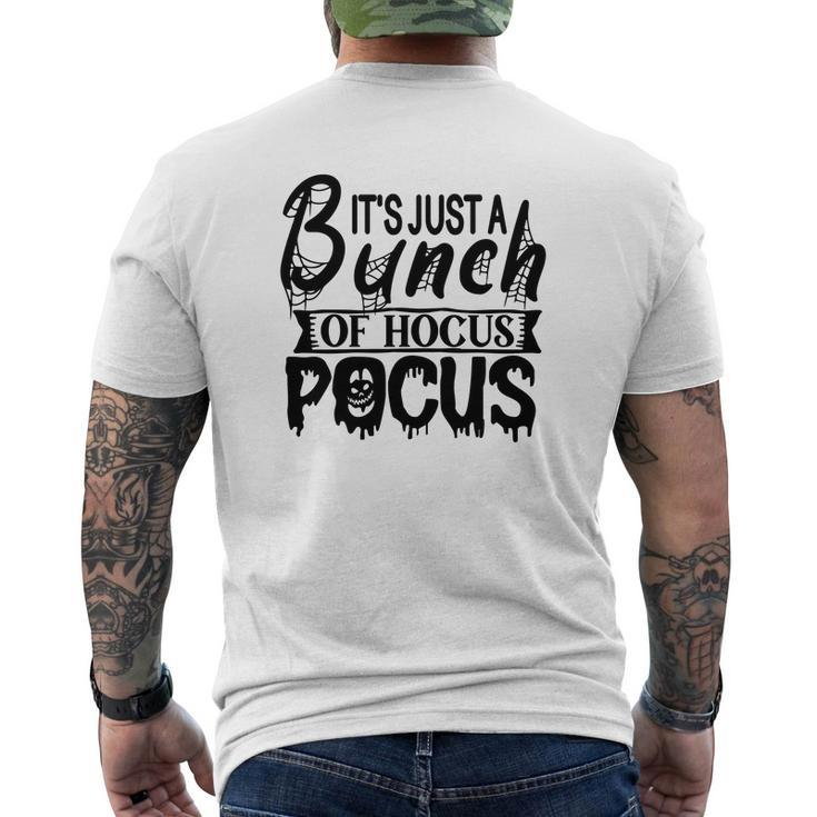 Its Just A Bunch Of Hocus Pocus Halloween Fun Men's T-shirt Back Print