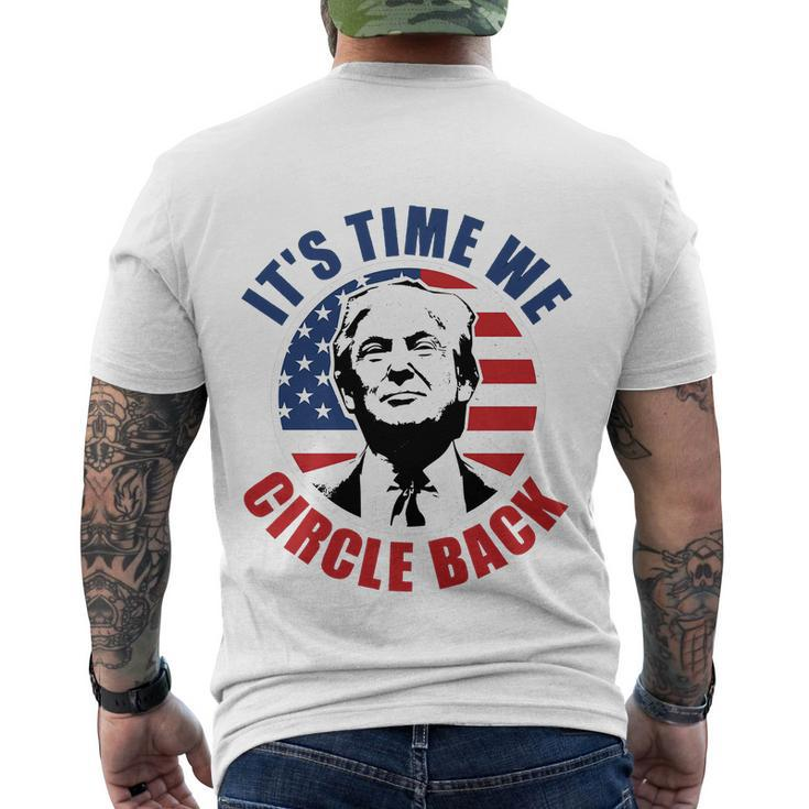 Its Time We Circle Back Ultra Maga  Men's Crewneck Short Sleeve Back Print T-shirt