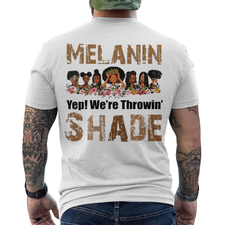 Juneteenth Black Melanin Yep Were Throwin Shade Men's T-shirt Back Print