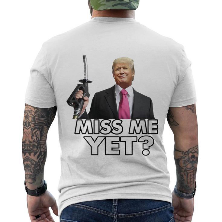 Miss Me Yet Funny Trump Gas Pump Gas Prices Tshirt Men's Crewneck Short Sleeve Back Print T-shirt