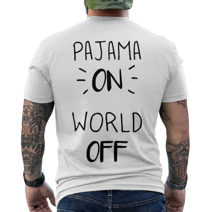 Pajama On World Off Men's Crewneck Short Sleeve Back Print T-shirt