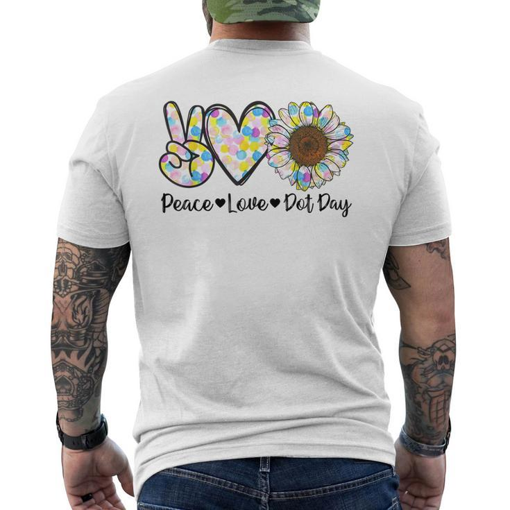 Peace Love International Dot Day Happy Dot Day Colorful Men's T-shirt Back Print