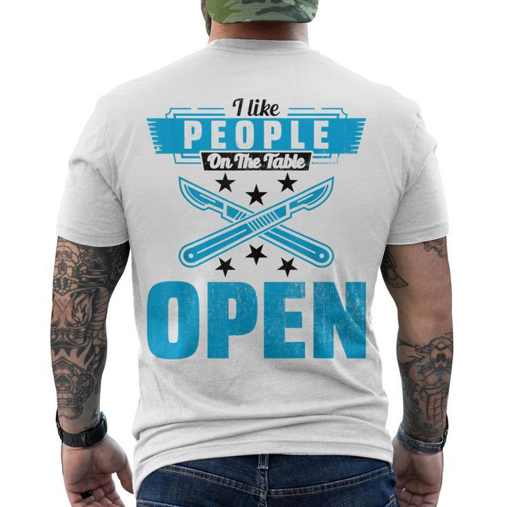 I Like People On The Table Open Surgeon Doctor Hospital Men's T-shirt Back Print