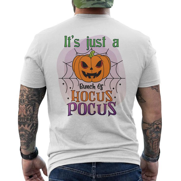 Pumpkin Its Just A Bunch Of Hocus Pocus Scary Halloween Men's T-shirt Back Print