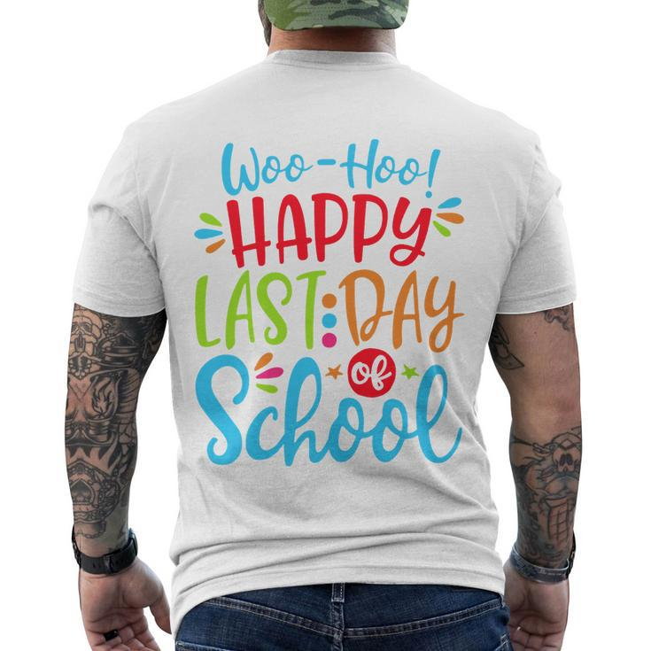 Woo Hoo Happy Last Day Of School V2 Men's Crewneck Short Sleeve Back Print T-shirt
