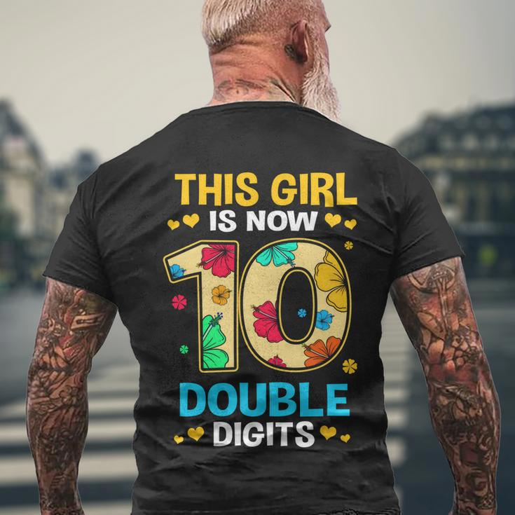 10Th Birthday This Girl Is Now 10 Double Digits Gift Men's Crewneck Short Sleeve Back Print T-shirt Gifts for Old Men